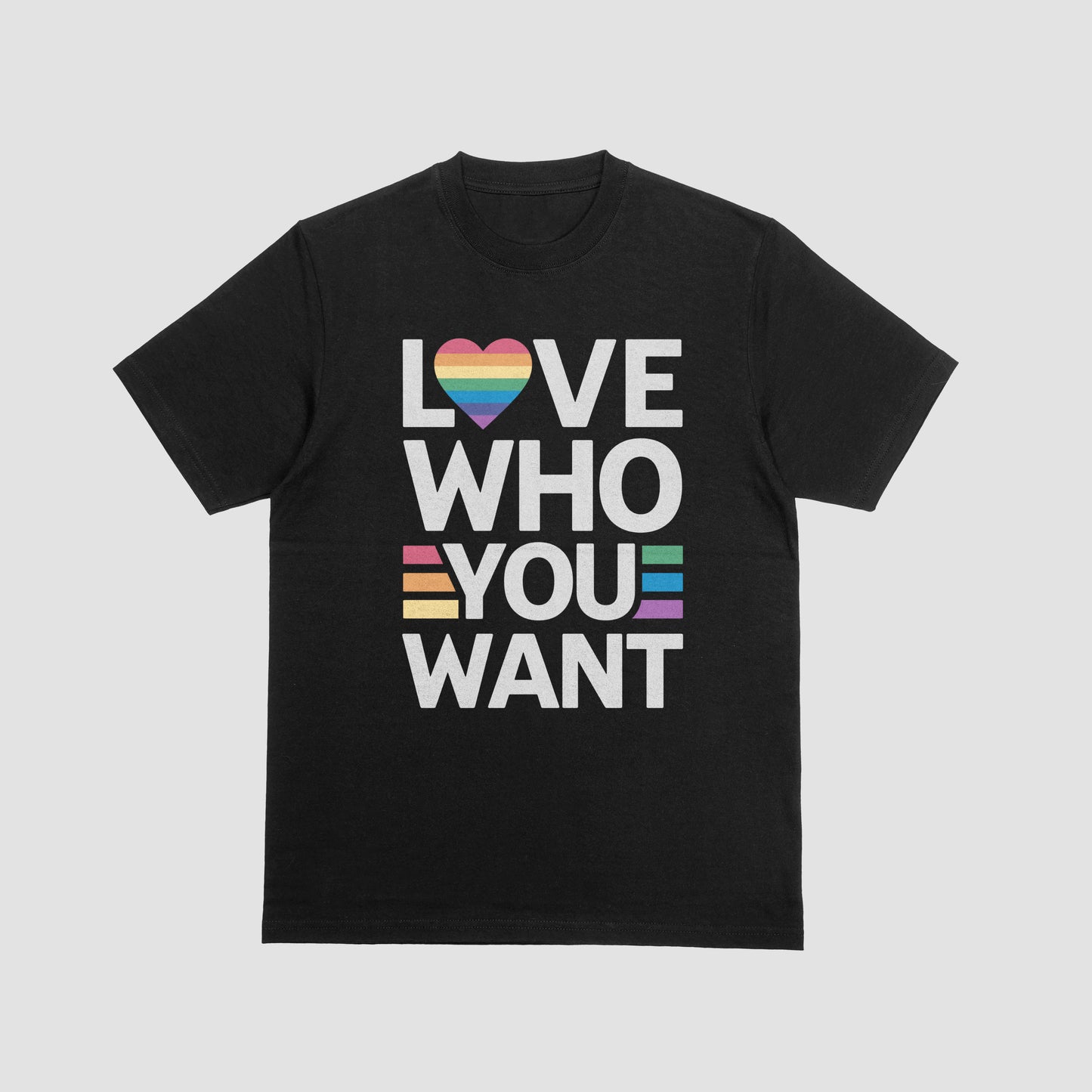 Love Who You Want T-Shirt